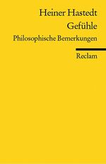 ISBN 9783150183571: Gefühle - Philosophische Bemerkungen