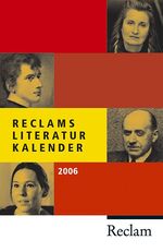 ISBN 9783150183649: Reclams Literatur-Kalender 2006