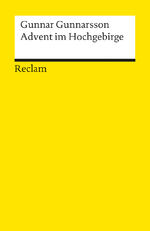 ISBN 9783150186336: Advent im Hochgebirge. Erzählung – Gunnarsson, Gunnar – Geschichte einer Wanderung in der Weihnachtszeit; Literatur aus Island – 18633