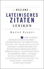 ISBN 9783150191965: Reclams Lateinisches Zitaten-Lexikon (Reclams Universal-Bibliothek)