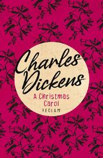 ISBN 9783150199893: A Christmas Carol. Englischer Text mit deutschen Worterklärungen. B2 (GER) – Dickens, Charles – englische Literatur; Originalversion