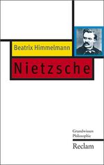 ISBN 9783150203057: Nietzsche – Grundwissen Philosophie