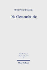 ISBN 9783161458231: Die Clemensbriefe / Die Clemensbriefe