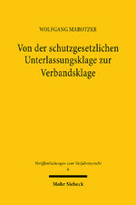 ISBN 9783161459863: Von der schutzgesetzlichen Unterlassungsklage zur Verbandsklage