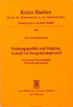 ISBN 9783161468377: Ordnungspolitik und Strukturwandel im Integrationsprozess – Das Beispiel Griechenlands, Portugals und Spaniens