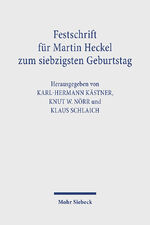 ISBN 9783161471582: Festschrift für Martin Heckel zum siebzigsten Geburtstag