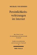 Persönlichkeitsverletzungen im Internet - Das anwendbare Recht