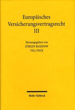 ISBN 9783161479120: Europäisches Versicherungsvertragsrecht / Europäisches Versicherungsvertragsrecht