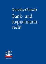 ISBN 9783161489037: Bank- und Kapitalmarktrecht – Nationale und Internationale Bankgeschäfte