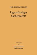 ISBN 9783161489938: Eigenständiges Sachenrecht?