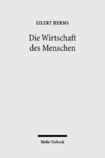 ISBN 9783161496622: Die Wirtschaft des Menschen – Beiträge zur Wirtschaftsethik