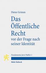ISBN 9783161522543: Das öffentliche Recht vor der Frage nach seiner Identität.