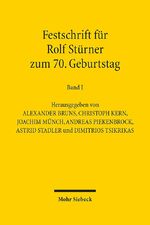 ISBN 9783161526817: Festschrift für Rolf Stürner zum 70. Geburtstag - 1. Teilband: Deutsches Recht