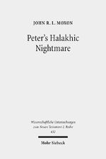 ISBN 9783161533013: Peter's Halakhic Nightmare - The "animal" vision of Acts 10:9-16 in Jewish and Graeco-Roman Perspective