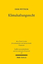 ISBN 9783161533105: Klimahaftungsrecht - Die Haftung für die Emission von Treibhausgasen in Deutschland und den Vereinigten Staaten von Amerika