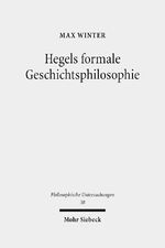 ISBN 9783161535116: Hegels formale Geschichtsphilosophie