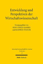 ISBN 9783161535451: Entwicklung und Perspektiven der Wirtschaftswissenschaft