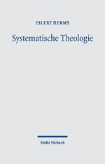 ISBN 9783161539145: Systematische Theologie – Das Wesen des Christentums: In Wahrheit und aus Gnade leben. Band 1: §§ 1-59. Band 2: §§ 60-84. Band 3: §§ 85-100