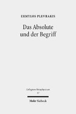 ISBN 9783161550911: Das Absolute und der Begriff - Zur Frage philosophischer Theologie in Hegels "Wissenschaft der Logik"