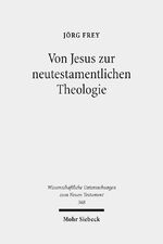 ISBN 9783161559822: Von Jesus zur neutestamentlichen Theologie - Kleine Schriften II