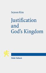 ISBN 9783161564215: Justification and God`s Kingdom.