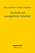 ISBN 9783161594465: Das Recht auf unentgeltliche Sicherheit - Zur Sicherheitsgebühr bei Risikoveranstaltungen