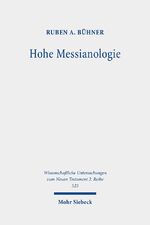 ISBN 9783161596063: Hohe Messianologie - Übermenschliche Aspekte eschatologischer Heilsgestalten im Frühjudentum