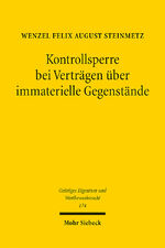 ISBN 9783161613395: Kontrollsperre bei Verträgen über immaterielle Gegenstände - Zur AGB-rechtlichen Klauselkontrolle im Urhebervertrags- und IT-Recht