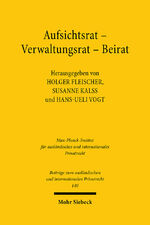 ISBN 9783161624926: Aufsichtsrat - Verwaltungsrat - Beirat – Elftes deutsch-österreichisch-schweizerisches Symposium, Hamburg, 2.-3. Juni 2022