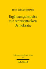 ISBN 9783161628047: Ergänzungsimpulse zur repräsentativen Demokratie – Ein deutsch-französischer Verfassungsvergleich
