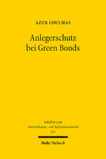 ISBN 9783161637261: Anlegerschutz bei Green Bonds – Debt Governance und privatrechtliche Haftung