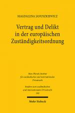 ISBN 9783161639609: Vertrag und Delikt in der europäischen Zuständigkeitsordnung