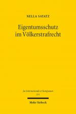 ISBN 9783161641343: Eigentumsschutz im Völkerstrafrecht