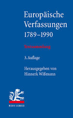 ISBN 9783161642142: Europäische Verfassungen 1789-1990 | Textsammlung | Hinnerk Wißmann | Taschenbuch | VIII | Deutsch | 2024 | Mohr Siebeck GmbH & Co. K | EAN 9783161642142