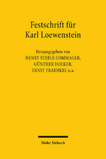 ISBN 9783166333021: Festschrift für Karl Loewenstein - Aus Anlass seines achtzigsten Geburtstages