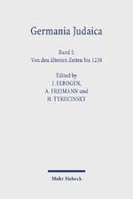 ISBN 9783168074120: Germania Judaica : 1 Von den ältesten Zeiten bis 1238 / 2 Von 1238 bis zur Mitte des 14. Jahrhunderts : 2.1 Aachen-Luzern & 2.2 Maastricht-Zwolle / 3 1350 - 1519 : 3.1 Ortschaftsartikel Aach - Lychen / 3.2 Ortschaftsartikel Mährisch-Budwitz - Zwolle