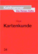 ISBN 9783170127357: Kartenkunde