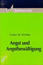 ISBN 9783170130395: Angst und Angstbewältigung