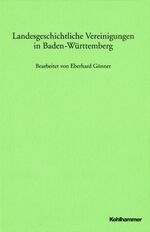 ISBN 9783170131538: Landesgeschichtliche Vereinigungen in Baden-Württemberg: Im Auftrag der Kommission für geschichtliche Landeskunde in Baden-Württemberg hrsg. von ... Landeskunde in Baden-Württemberg)