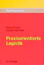 Praxisorientierte Logistik