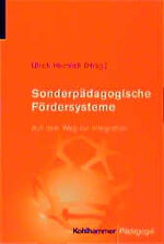 ISBN 9783170154193: Sonderpädagogische Fördersysteme - Auf dem Weg zur Integration