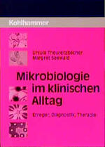 Mikrobiologie im klinischen Alltag: Erre Mikrobiologie im klinischen Alltag: Erre