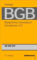 ISBN 9783170157965: Bürgerliches Gesetzbuch mit Einführungsgesetz und Nebengesetzen (BGB) - Band 5/2, Schuldrecht 3/2: §§ 320-327 BGB