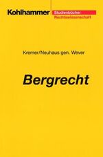 ISBN 9783170162877: Bergrecht