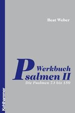 Beat Weber-Lehnherr: Werkbuch Psalmen II