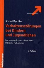 Verhaltensstörungen bei Kindern und Jugendlichen