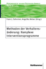 ISBN 9783170175266: Methoden der Verhaltensänderung: Komplexe Interventionsprogramme