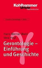 ISBN 9783170175822: Gerontologie - Einführung und Geschichte