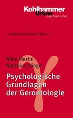 ISBN 9783170182103: Psychologische Grundlagen der Gerontologie