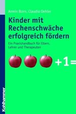 ISBN 9783170183179: Kinder mit Rechenschwäche erfolgreich fördern